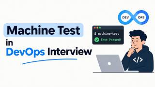 machine test | devops Interview Part 1
