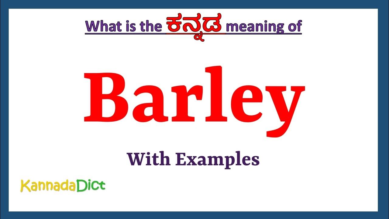 barley-meaning-in-kannada-barley-in-kannada-barley-in-kannada