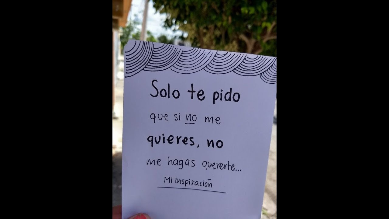 si me quieres no me quieres si me quieres no me quieres