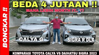 Bongkar !! Komparasi Toyota New Calya G VS Daihatsu New Sigra R Deluxe 2023 || Exterior & Interior