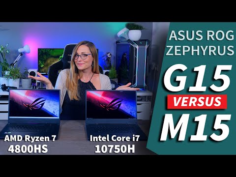ROG Zephyrus G15 vs ROG Zephyrus M15 - There is more to Laptops than the AMD vs Intel debate
