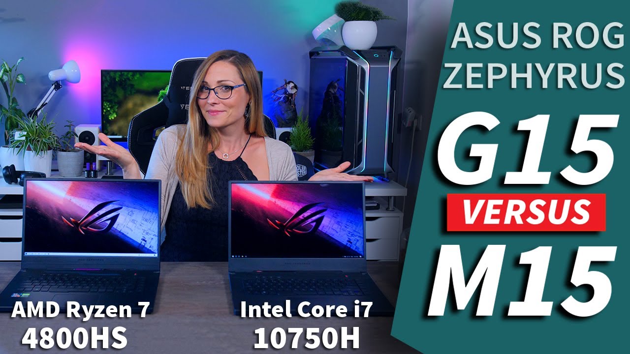 ROG Zephyrus G15 vs ROG Zephyrus M15 - There is more to Laptops than the AMD vs Intel debate