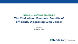 Exclusive Dr. Sonali Sethi_March'24 Webinar_efficiently diagnosing lung cancer Details