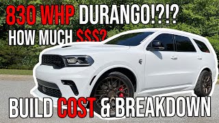 How Much Does It Cost To Build A 1000HP Hellcat Durango, Charger, Challenger, Trackhawk? Breakdown