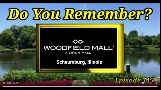 Do You Remember Woodfield Mall in Schaumburg, Illinois?