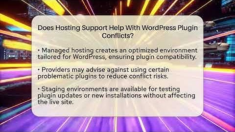 Does Hosting Support Help With WordPress Plugin Conflicts? - Domain And Hosting Gurus
