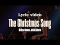 The Christmas Song - Melissa Romero, Adrián Roberto (Lyric Video) #FelicesFiestas2025