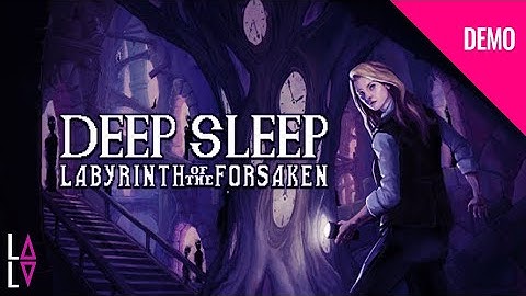Steam Next Fest, June 2024 edition: Deep Sleep: Labyrinth of the Forsaken (demo, no commentary)