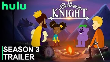 The Bravest Knight Season 3 Trailer | The Bravest Knight | SEASON 3 | Hulu