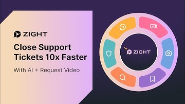 How Zight Closes Support Tickets 10x Faster with AI + Request Video