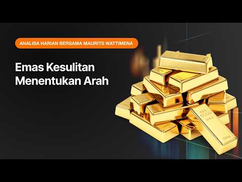 Emas Kesulitan Menentukan Arah | AMarkets