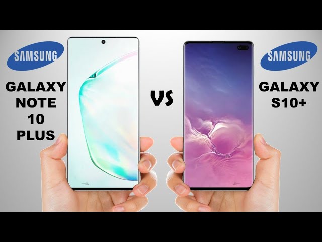Galaxy S10 Plus vs Galaxy Note 10 Plus: comparativo de celulares