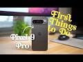 Google Pixel 9 Pro XL - First Things To Do (Android Tricks & Tips)