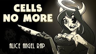 CELLS NO MORE | Alice Angel Rap! chords