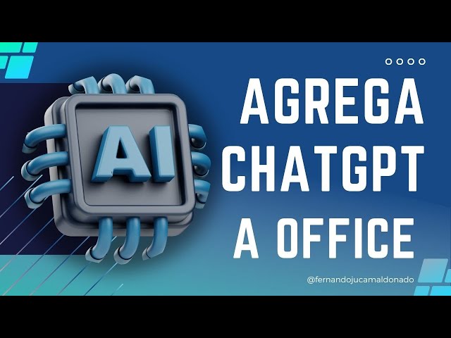 Agrega ChatGPT en Office: Transforma Word, Excel y PowerPoint con Inteligencia Artificial 🚀