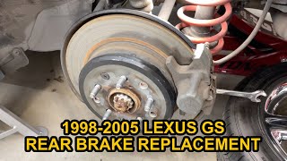1998-2005 Lexus GS Rear Brake Pad and Rotor Replacement