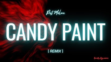 Thumbnail of CANDY PAINT - Post Malone (REMIX)