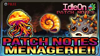 IdleOn Patch Notes: MAJOR PATCH The Luminous Menagerie