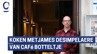 Oostendse Chefs Vanuit Hun Kot - James Van Café Botteltje.
