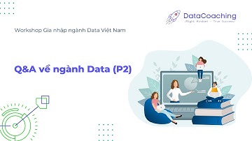 Cải thiện mindset Statistic và Cơ hội apply Data Engineer | Q&A Workshop
