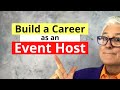 Build a Career as an Event Host