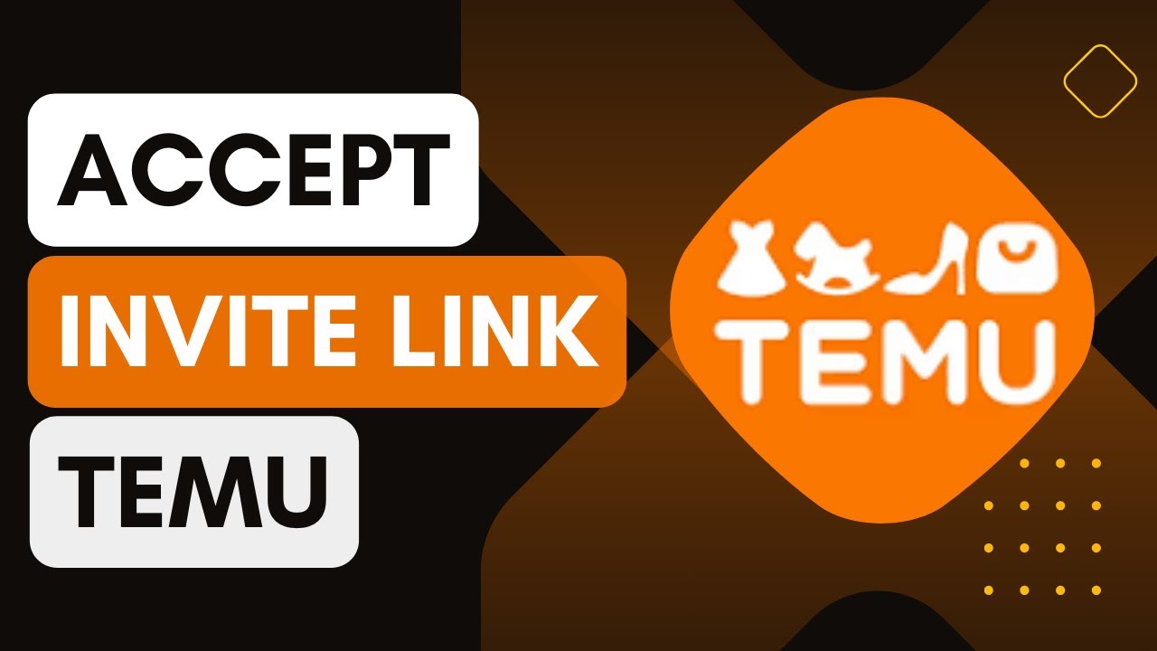 Temu How To Accept Invite Link YouTube temu-how-to-accept-invite-link-youtube