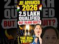 🚀 Why 70,000 Students Quit Before JEE Advanced?