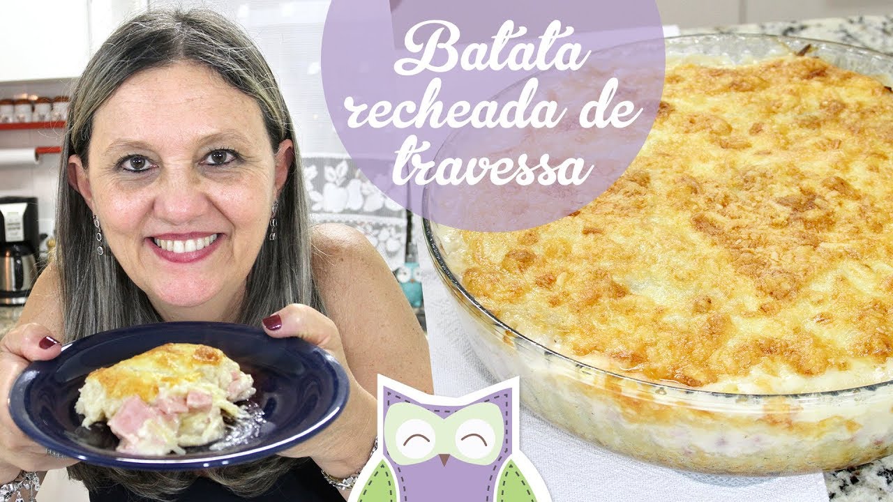 BATATA RECHEADA DE TRAVESSA - Receitas da Mãe Coruja #202
