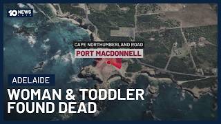 Infant Missing, Woman & Toddler Found Dead Off South Australia’s Coast | 10’s Late News
