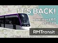 IT'S BACK! | Hamilton LRT Revived