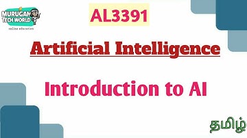 Introduction to AI in artificial intelligence tamil||AL3391||AI&DS||Anna university regulation 2021.