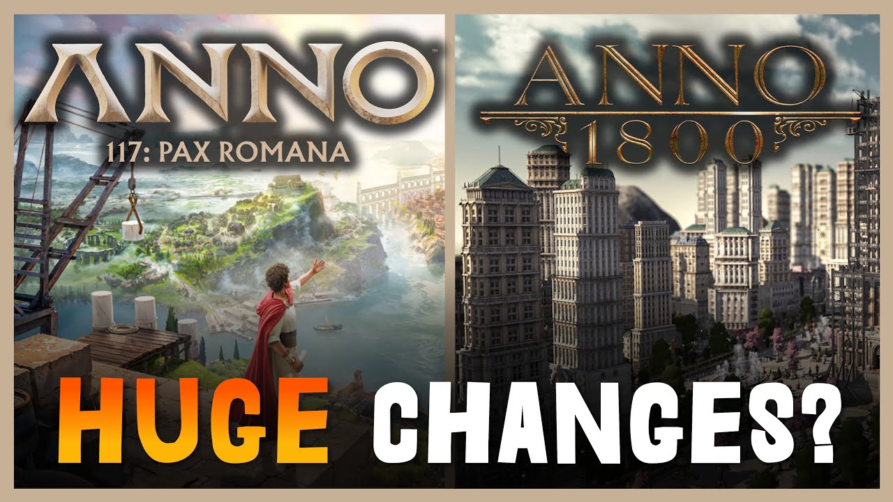 Anno 117 vs. Anno 1800 – Is Anno 117 the Best Anno Ever Made?