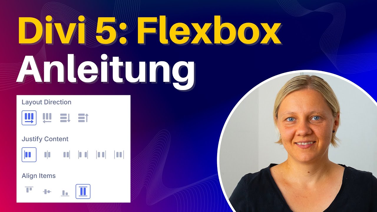 Divi 5: Einführung Flexbox inkl. Anwendungsbeispiele