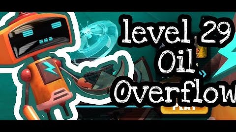 Tiny Robots level 29 #TinyRobots #Gaming #Youtube #OilOverflow