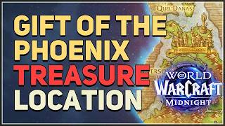 Gift of the Phoenix Treasure Location WoW