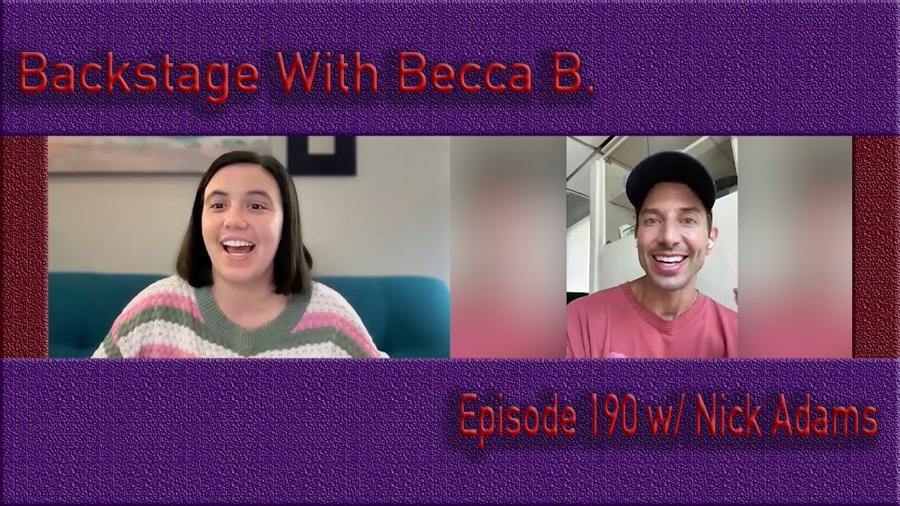 Ep. 190 Nick Adams on Into the Woods and His Broadway Journey