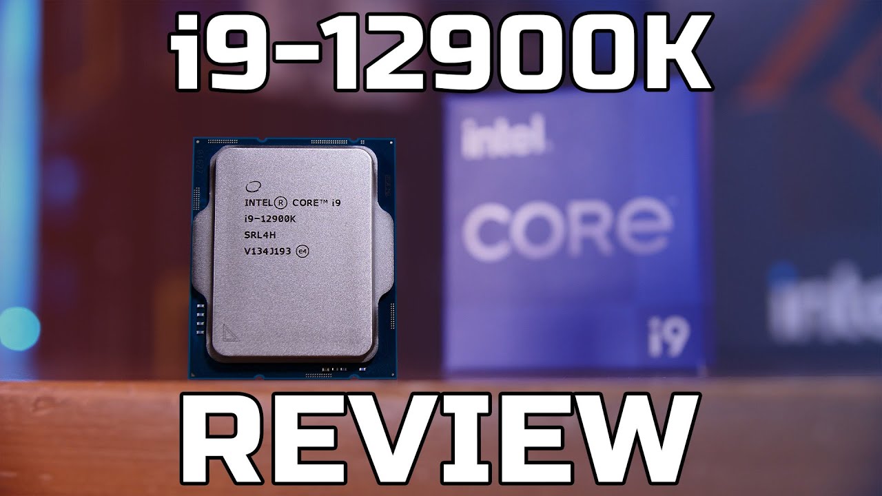 Intel Core i9-12900K review -- This will begin to make things right