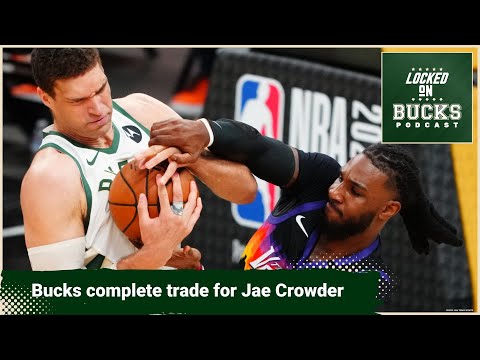 Jae Crowder joins Milwaukee as the Bucks make their deadline deal and open up buyout possibilities