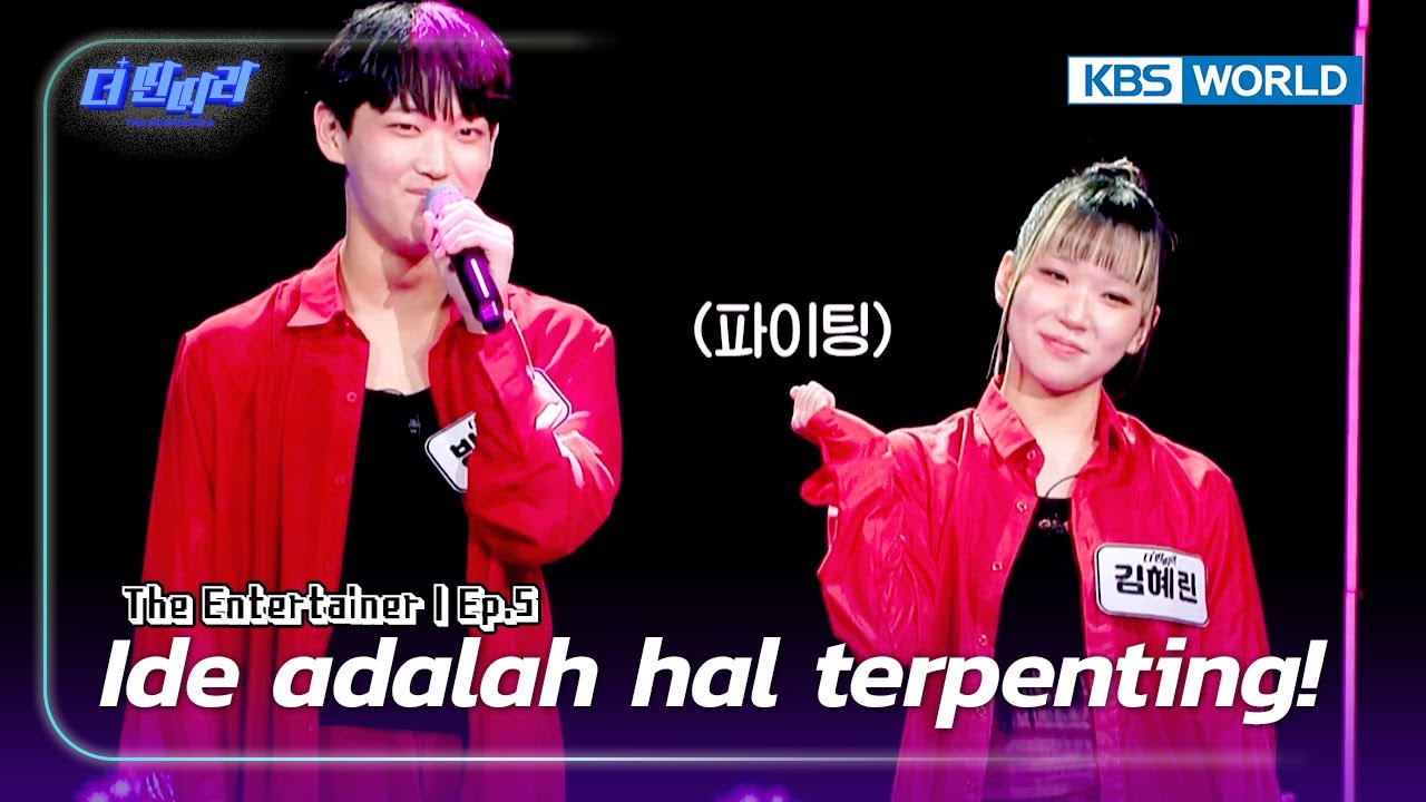 [IND/ENG] Teknik Saja Tidak Cukup untuk MenangㅣThe Entertainer : EP. 5-3ㅣKBS WORLD TV 241211