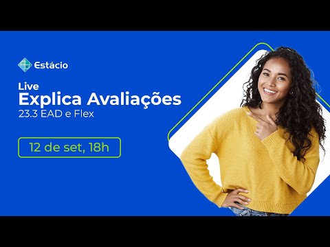 Live Explica Avaliações 23.3 Estácio - Live Explica Avaliações 23.3 Estácio