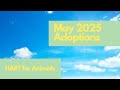 May 2025 Adoptions