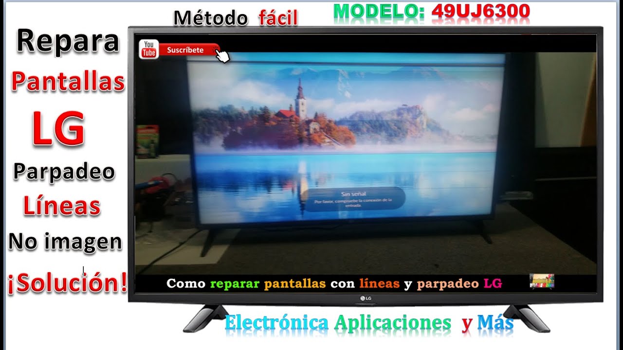 Solución, Como Reparar Las Pantallas LG Cuando Parpadean O No Tienen