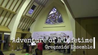 Video thumbnail of "Adventure of a Lifetime (Coldplay) Cover | Greenside Ensemble"