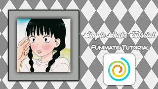 Simple shake Tutorial - Funimate Tutorial