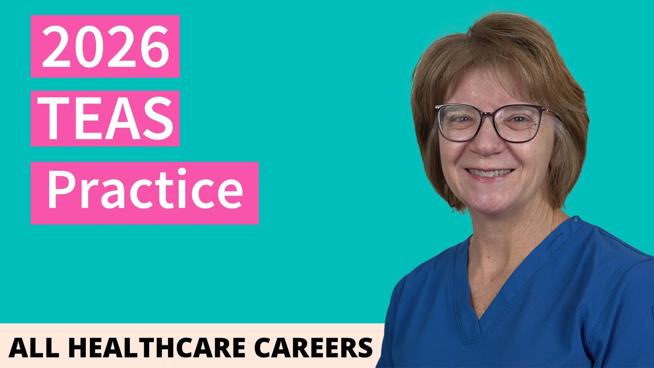 TEAS Practice Test 2026 | 60 Questions with Detailed Explanations