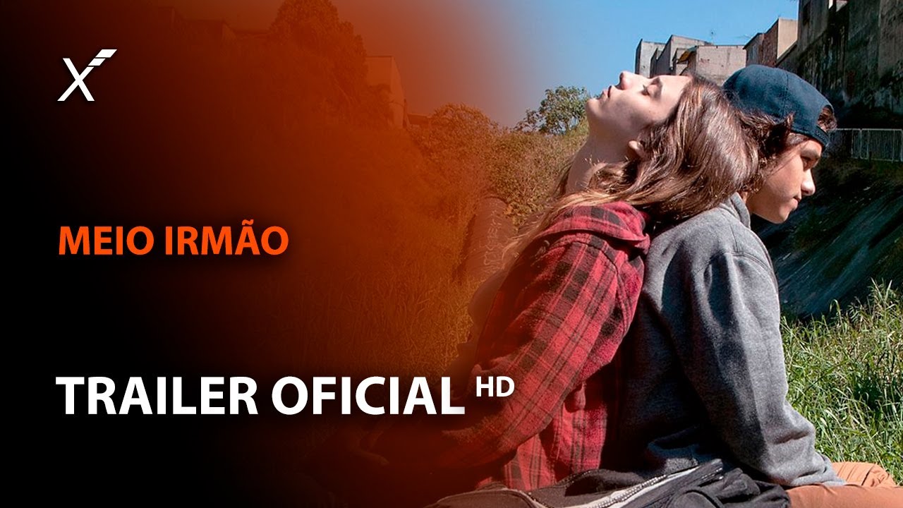 Meio Irmão | Trailer Oficial - YouTube
