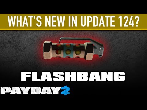 What's new in Update 124? [PAYDAY 2] - What's new in Update 124? [PAYDAY 2]