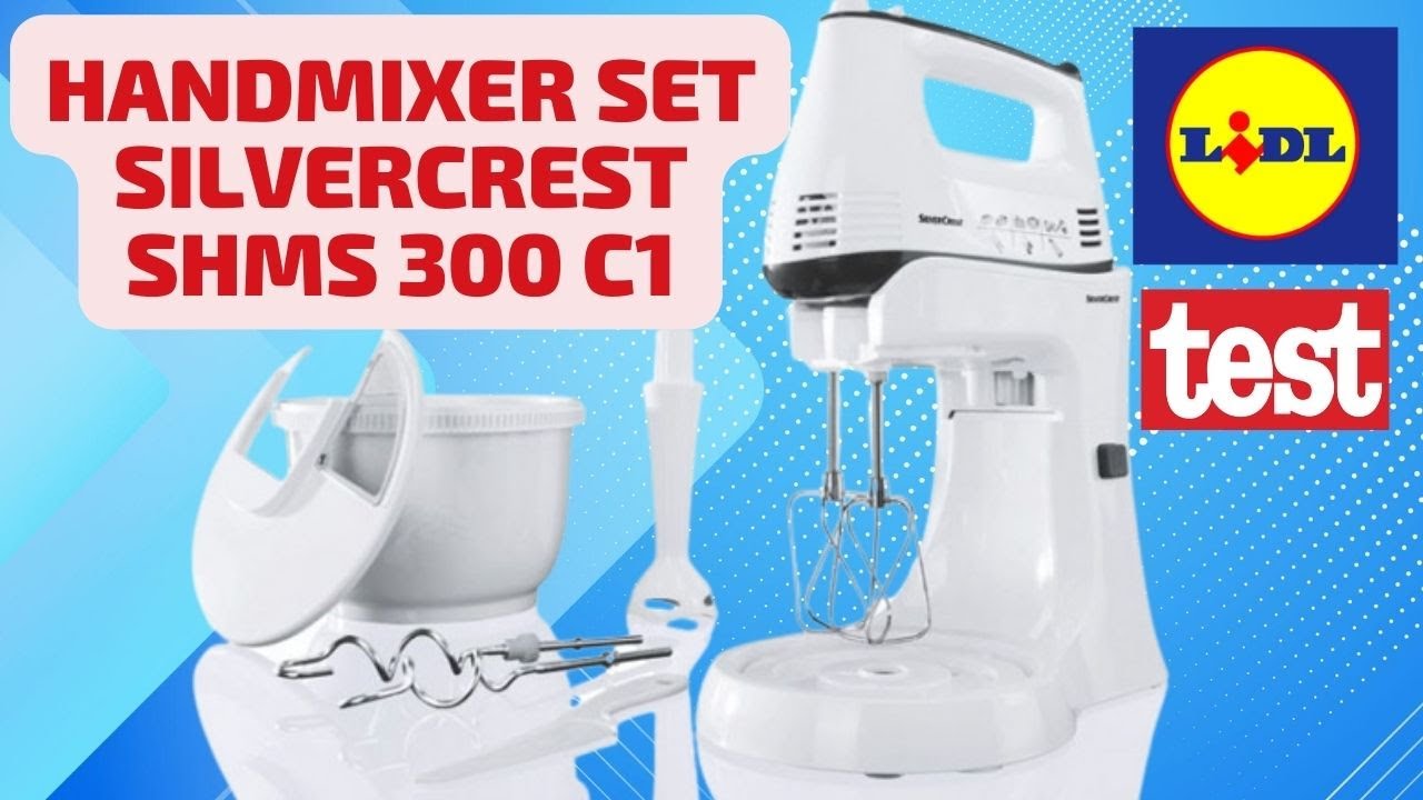 SilverCrest Handmixer SHMS 300 C1 from LIDL UNBOXING &TEST - YouTube