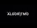 Algoritmo - Trailer