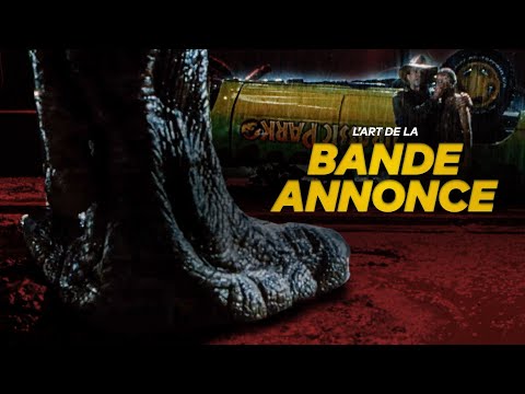 L'art de la BANDE-ANNONCE !